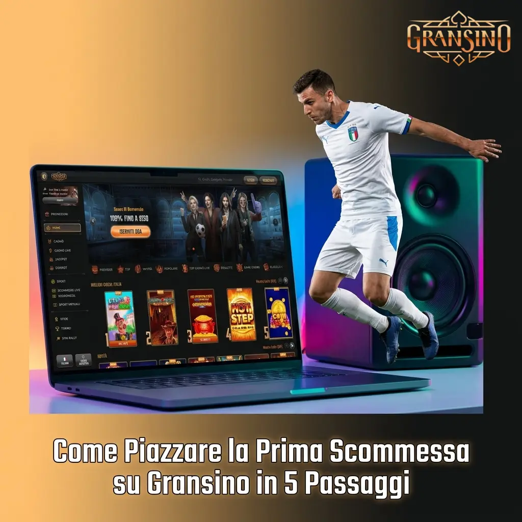 Guida in 5 passaggi per piazzare la prima scommessa su Gransino: registrazione, deposito e conferma puntata